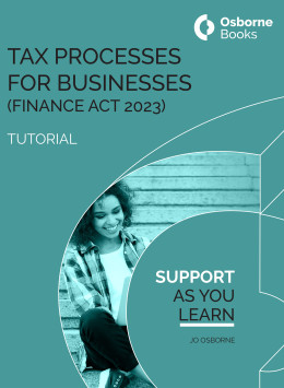 Tax Processes for Businesses (Finance Act 2023) Tutorial