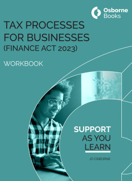 Tax Processes for Businesses (Finance Act 2023) Workbook